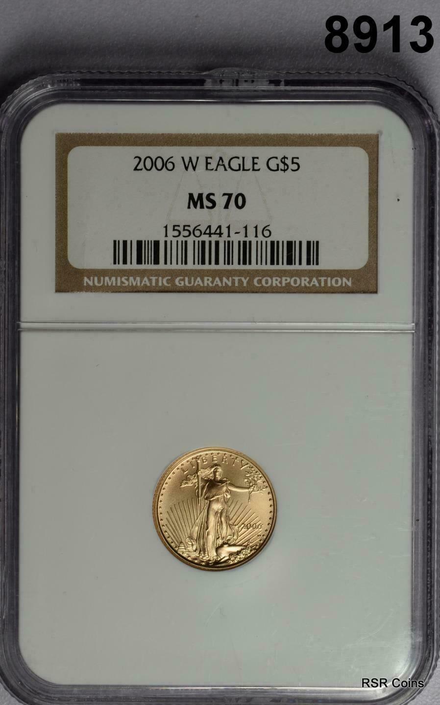 2006 W $5 GOLD EAGLE BURNISHED NGC CERTIFIED MS70 1/10TH OZ GOLD! #8913