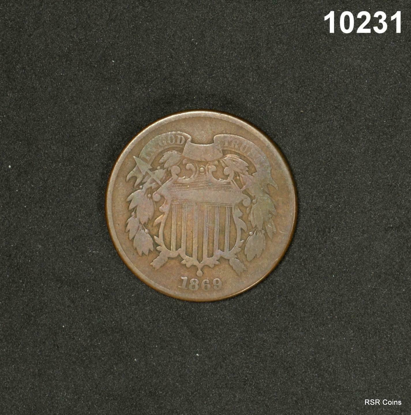 1869 TWO CENT VG! #10231