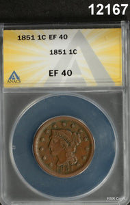 1851 BRAIDED HAIR LARGE CENT ANACS CERTIFIED EF40 ORIGINAL! #12167