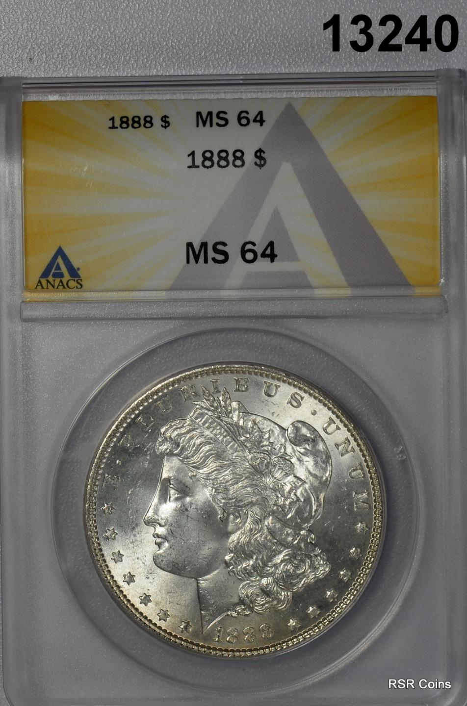 1888 MORGAN SILVER DOLLAR ANACS CERTIFED MS64 FLASHY! FULLY STRUCK! #13240