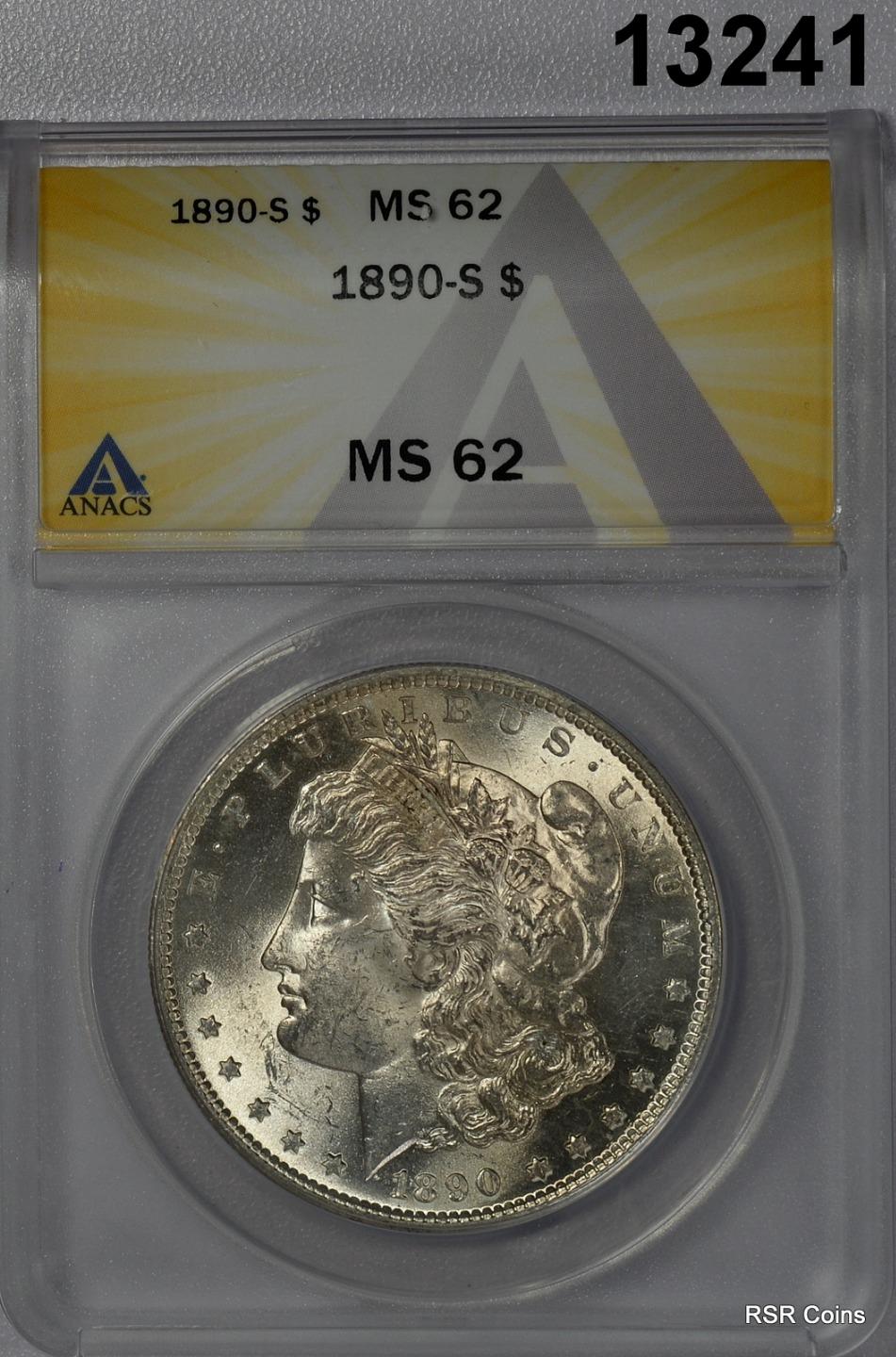 1890 S MORGAN SILVER DOLLAR ANACS CERTIFED MS62 LOOKS BETTER! WOW! #13241