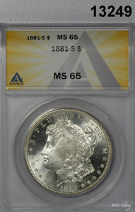 1881 S MORGAN SILVER DOLLAR ANACS CERTIFED MS65 FULLY STRUCK LOOKS 66! #13249