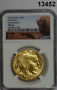 2023 $50 .9999 GOLD BUFFALO 10Z. NGC CERTIFIED MS70 FIRST RELEASE! #13452