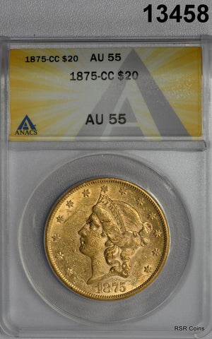 1875 CC $20 GOLD DOUBLE EAGLE RARE DATE ANACS CERTIFIED AU55 LOOKS BETTER #13458