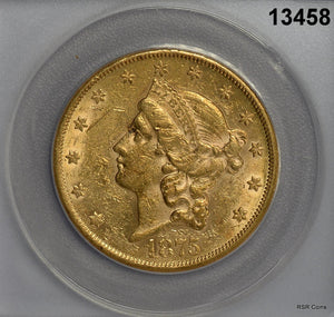 1875 CC $20 GOLD DOUBLE EAGLE RARE DATE ANACS CERTIFIED AU55 LOOKS BETTER #13458