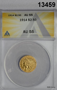 1914 $2.50 GOLD INDIAN ANACS CERTIFIED AU55 NICE! 240,000 MINTAGE! #13459