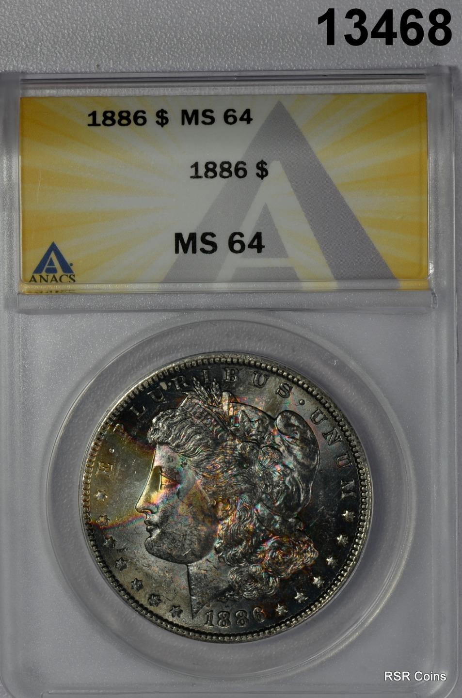 1886 MORGAN SILVER DOLLAR ANACS CERTIFED MS64 VIVID OBVERSE RAINBOW WOW! #13468