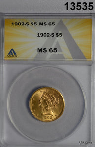 1902 S $5 GOLD LIBERTY ANACS CERTIFED MS65 FLASHY GEM! #13535