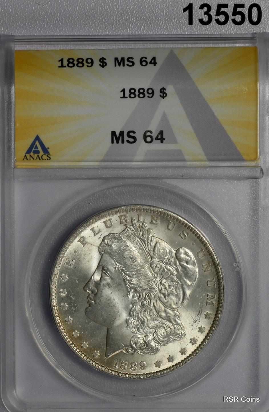 1889 MORGAN SILVER DOLLAR ANACS CERTIFED MS64 TOUCH OF GOLD BY DATE! #13550