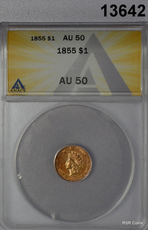 1855 $1 GOLD PRINCESS ANACS CERTIFED AU50 NICE COIN! #13642