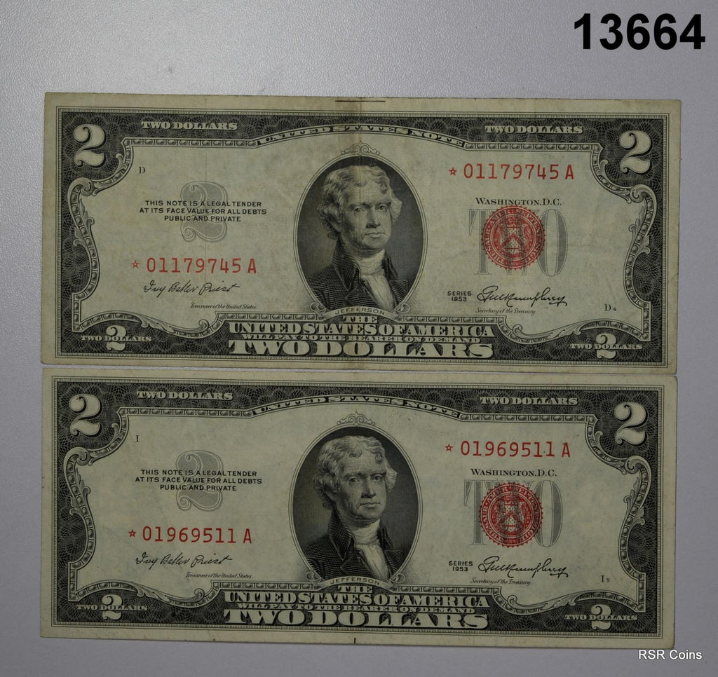 LOT OF 2 1953 $2 * STAR NOTE #13664