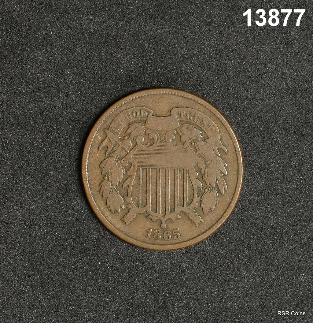 1865 TWO CENT PIECE VF+ ORIGINAL #13877