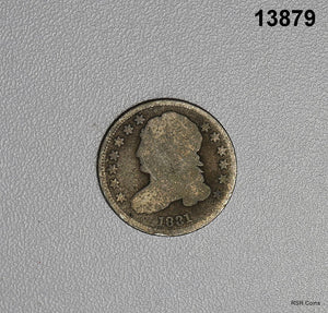 1831 DRAPPED BUST DIME GOOD/AG #13879