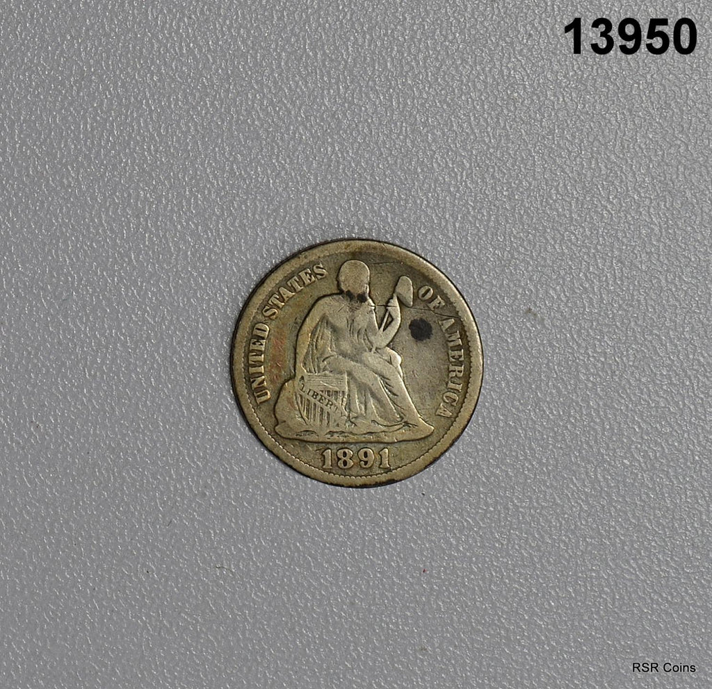 1891 LIBERTY SEATED DIME GOOD+!! #13950