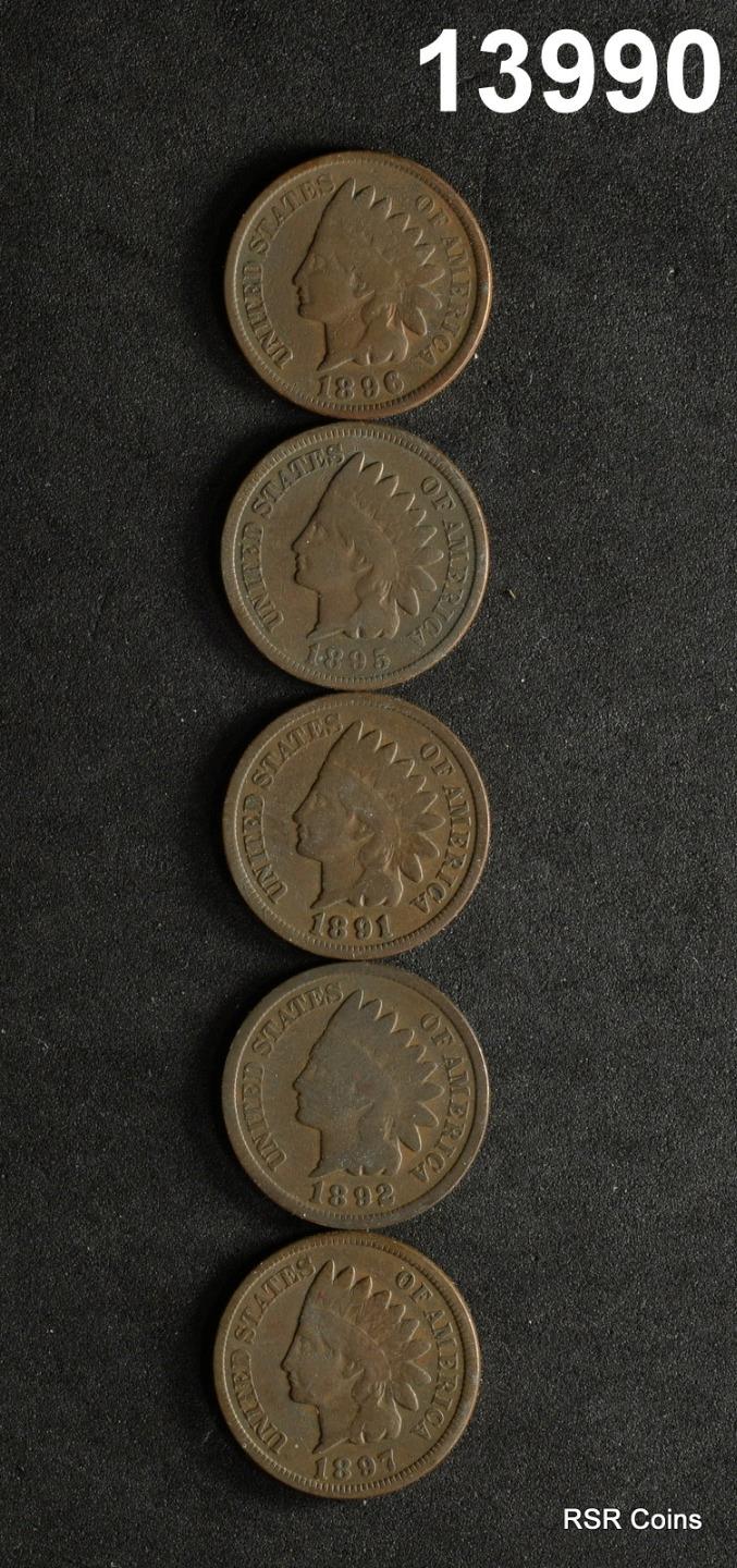 LOT OF 5 INDIAN HEAD CENTS: 1892, 1895, 1896, 1891, 1897 G+! #13990