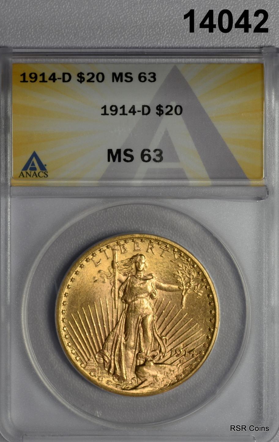 1914 D ST. GAUDENS $20 DOUBLE EAGLE GOLD ANACS CERTIFIED MS63 FLASHY! #14042