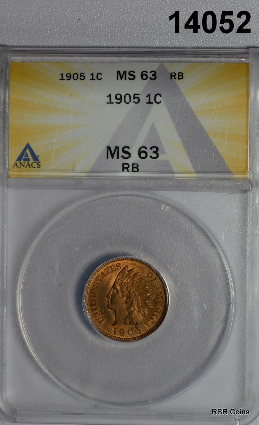 1905 INDIAN HEAD CENT ANACS CERTIFIED MS63 RB! #14052