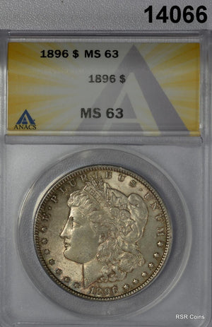 1896 P MORGAN SILVER DOLLAR ANACS CERTIFIED MS 63 PALE RAINBOW!! #14066