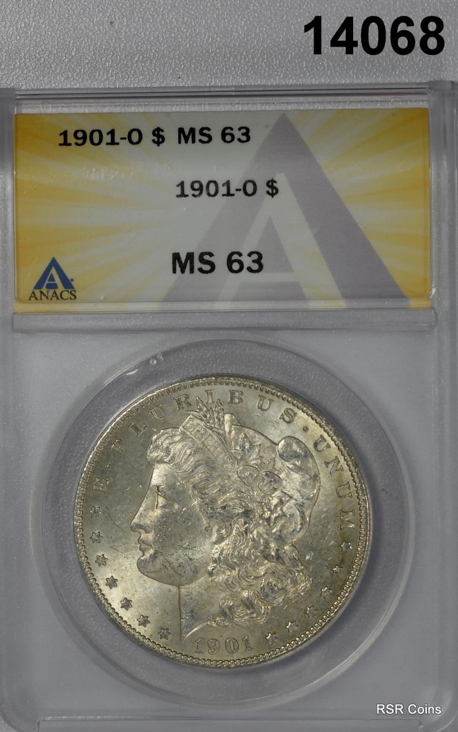 1901 O MORGAN SILVER DOLLAR ANACS CERTIFIED MS 63 PALE RAINBOW COLORS! #14068