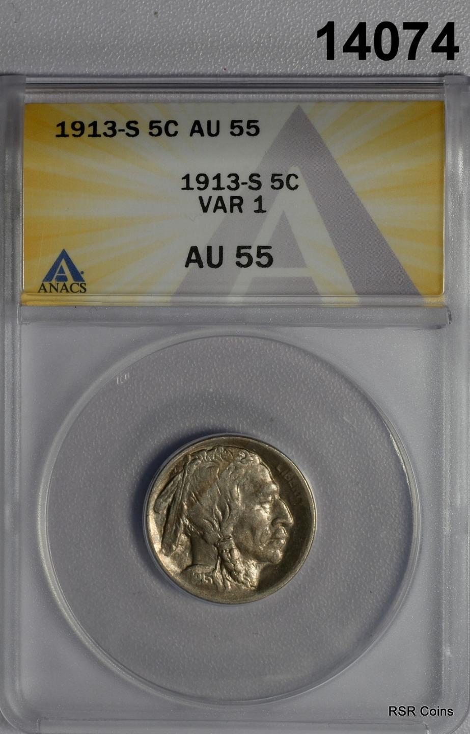 1913 S VAR. 1 BUFFALO NICKEL ANACS CERTIFIED AU55 FLASHY! #14074