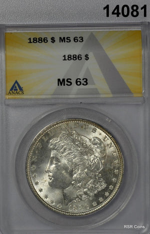 1886 MORGAN SILVER DOLLAR FLASHY FULLY STRUCK! ANACS CERTIFIED MS63! #14081