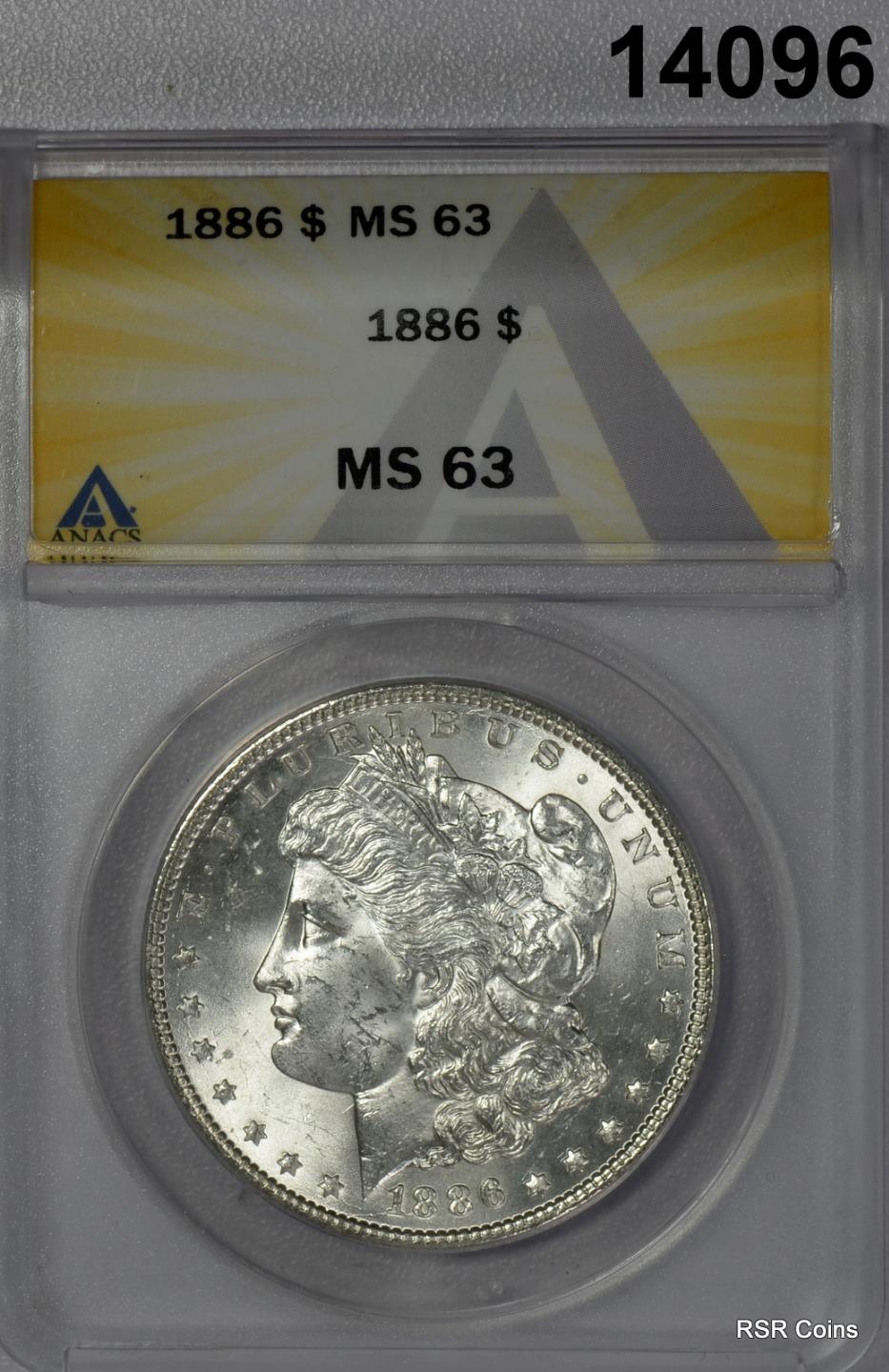 1886 MORGAN SILVER DOLLAR ANACS CERTIFIED MS63! #14096