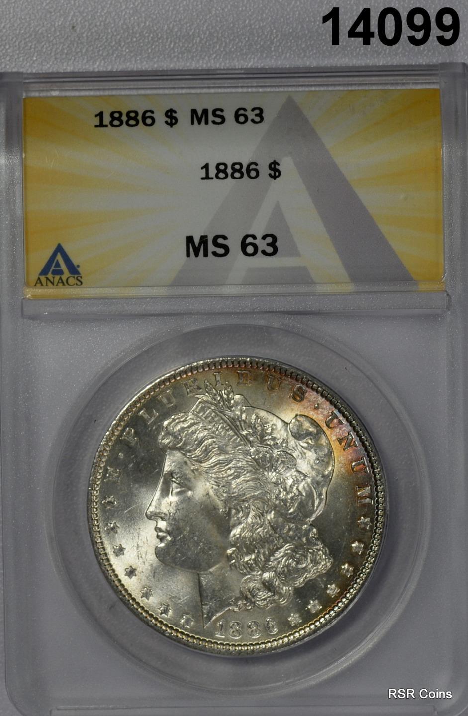 1886 MORGAN SILVER DOLLAR ORANGE BLUE OBV CRESCENT ANACS CERTIFIED MS63! #14099