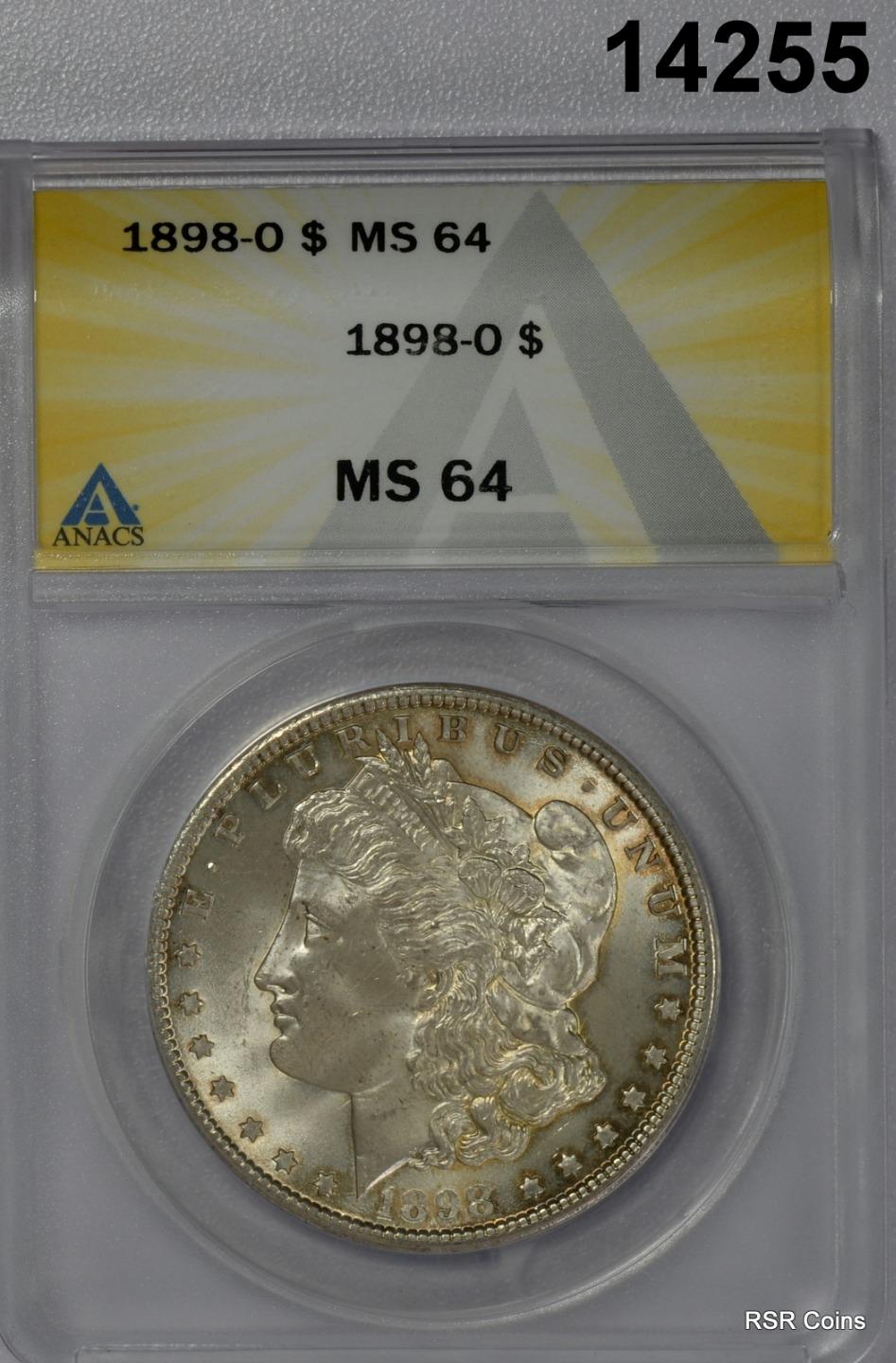 1898 O MORGAN SILVER DOLLAR ANACS CERTIFIED MS64 GOLDEN TONING! #14255