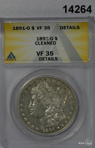 1891 O MORGAN SILVER DOLLAR ANACS CERTIFIED VF35 CLEANED BETTER DATE! #14264