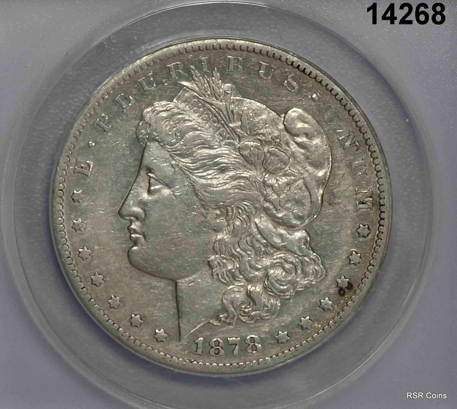 1878 CC MORGAN SILVER DOLLAR ANACS CERTIFIED EF40 CLEANED! #14268