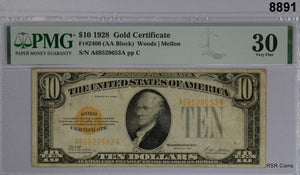 1928 $10 GOLD CERTIFICATE FR#2400 WOODS- MELLON PMG CERTIFIED VF30 #8891