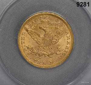 1894 $10 GOLD LIBERTY ANACS CERTIFIED MS61 #9281