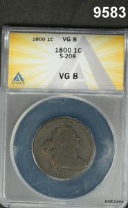 1800 DRAPED BUST LARGE CENT S-208 ANACS CERTIFIED VG8 NICE ORIGINAL! #9583