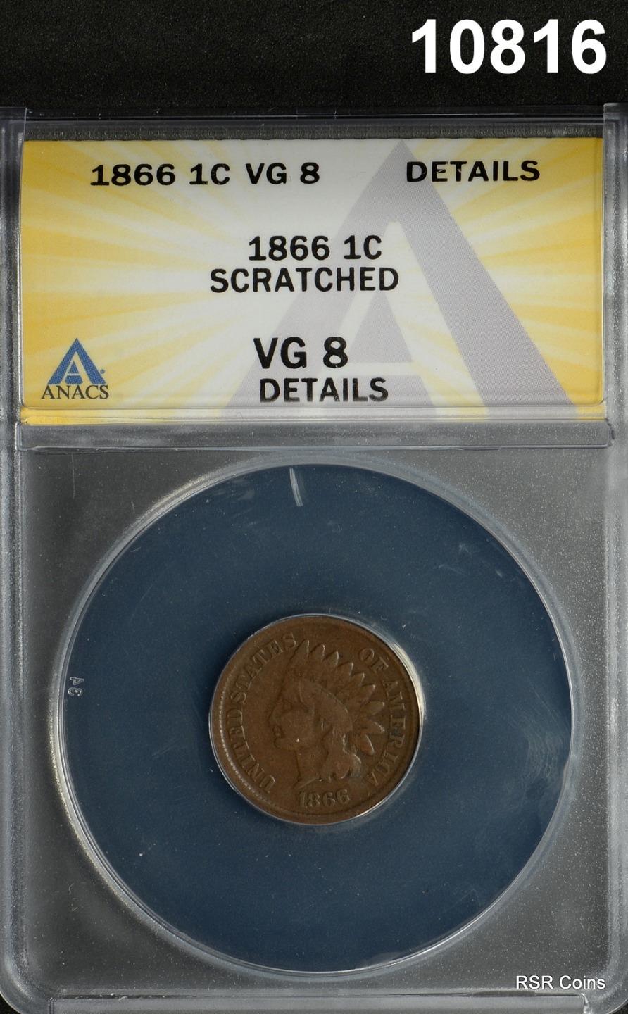 1866 INDIAN HEAD CENT ANACS CERTIFIED VG8 SCRATCHED SCRCE DATE! #10816