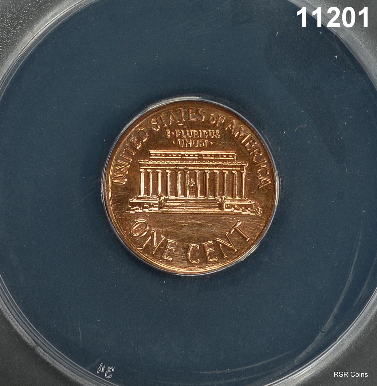 1972 LINCOLN CENT FS101 DDO 001 ANACS CERTIFIED AU58 POLISHED #11201