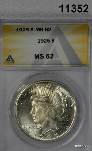 1925 PEACE SILVER DOLLAR ANACS CERTIFIED MS62 FLASHY! #11352