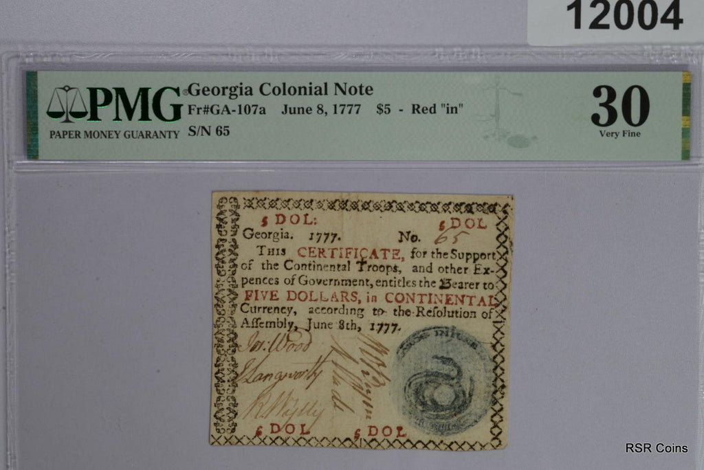 1777 GEORGIA COLONIAL NOTE PMG CERTIFIED FR#GA-107a VERY FINE 30 $5 #12004