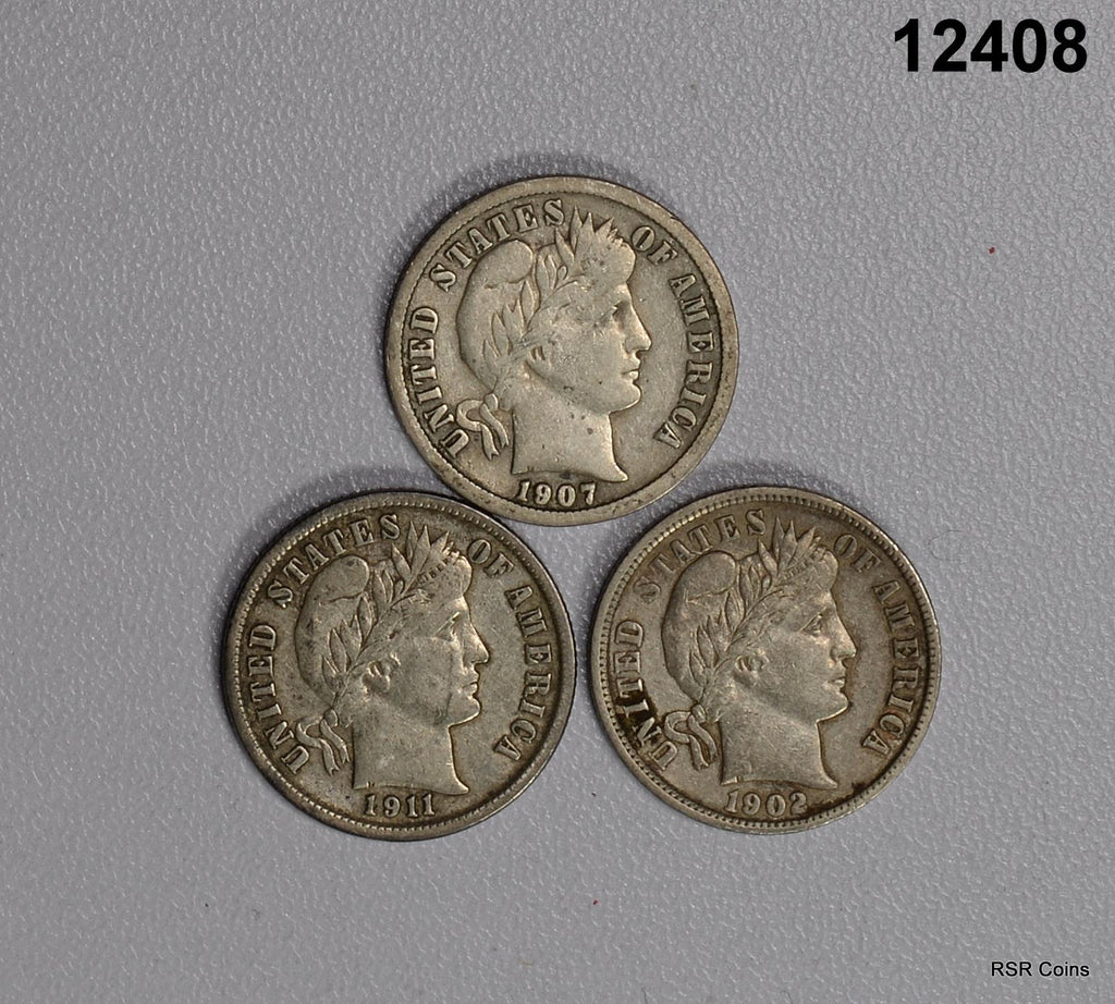 BARBER 3 COIN DIME LOT: 1907 F, 1911 D VF, 1902 XF #12408