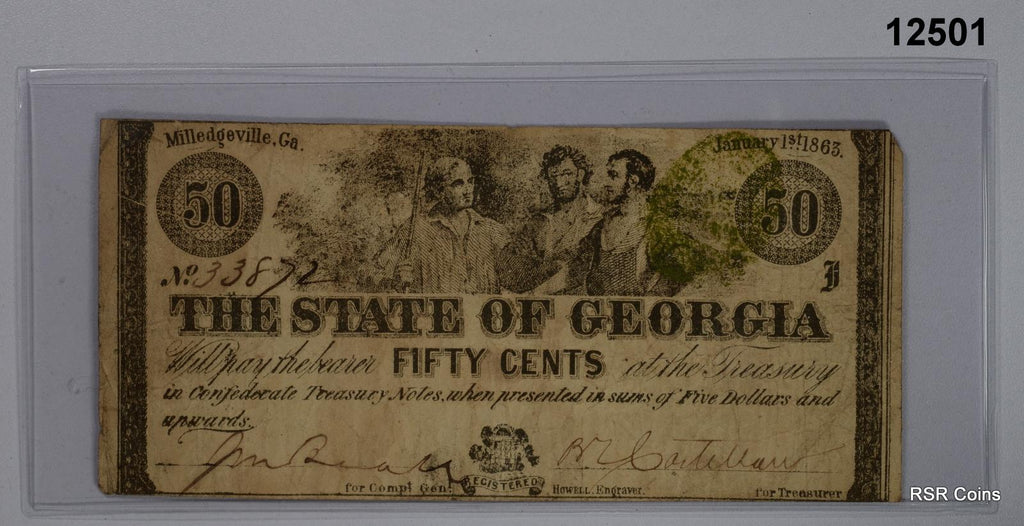 1863 FIFTY CENT CONFEDERATE NOTE STATE OF GEORGIA #12501
