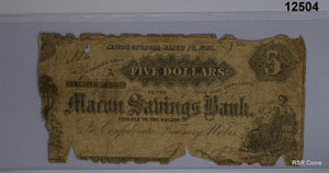 1863 $5 THE MACON SAVINGS BANK MACON, GA MODERATE LOSS #12504