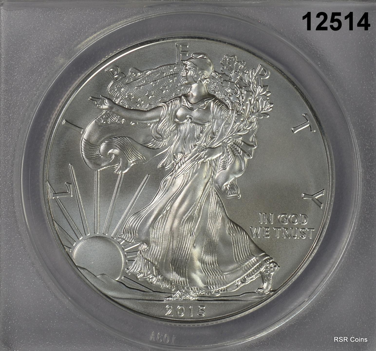 2015 W SILVER EAGLE $1 ANACS CERTIFIED SP70 #12514