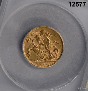 1906 GREAT BRITAIN GOLD SOVEREIGN ANACS CERTIFIED AU55 NICE! #12577