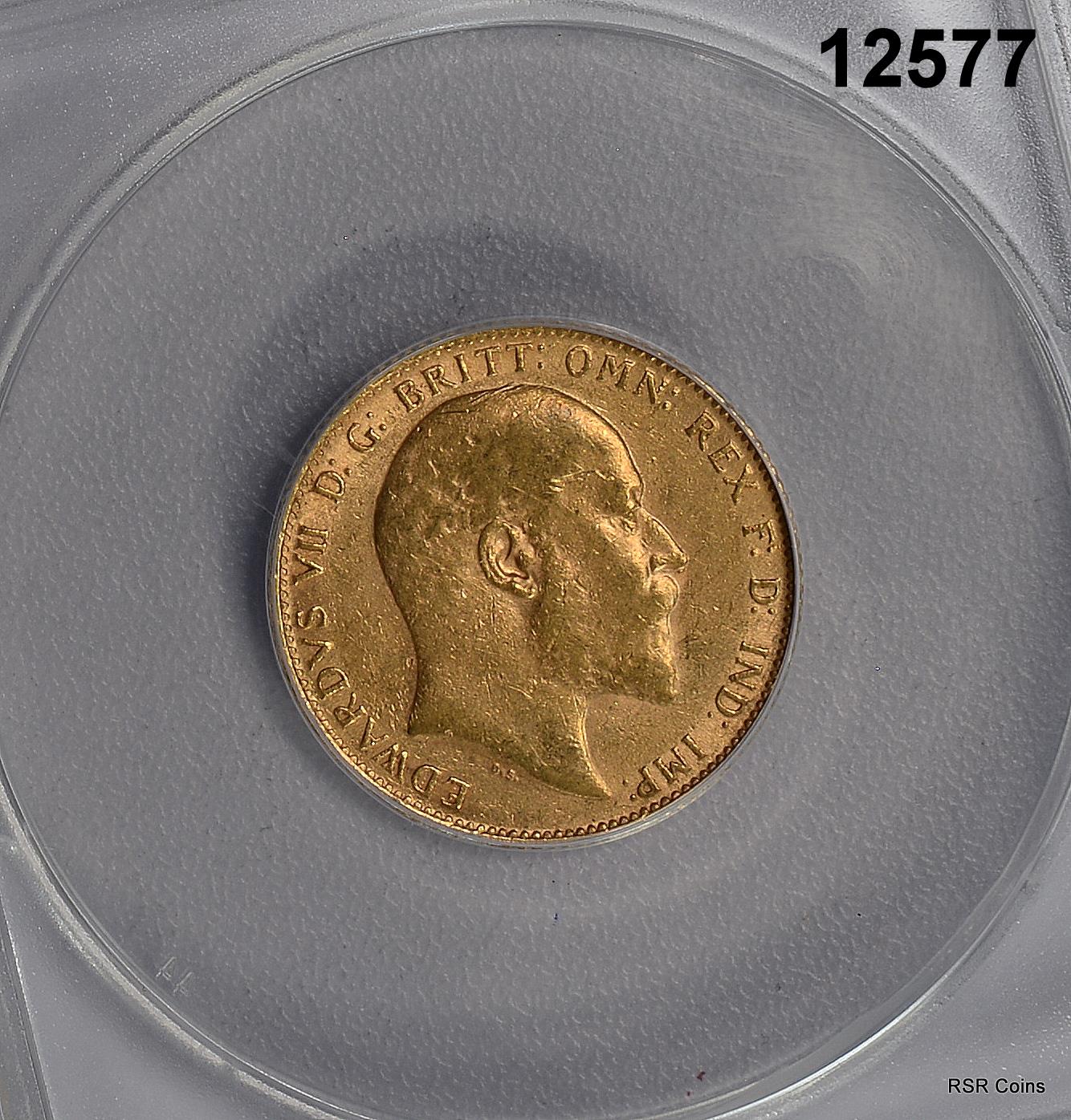 1906 GREAT BRITAIN GOLD SOVEREIGN ANACS CERTIFIED AU55 NICE! #12577