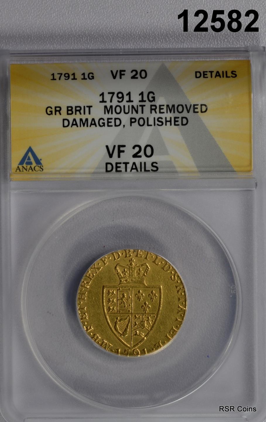 1791 GREAT BRITAIN 1 GUINEA 22 Ct GOLD COIN ANACS CERTIFIED VF20 DAMAGED#12582