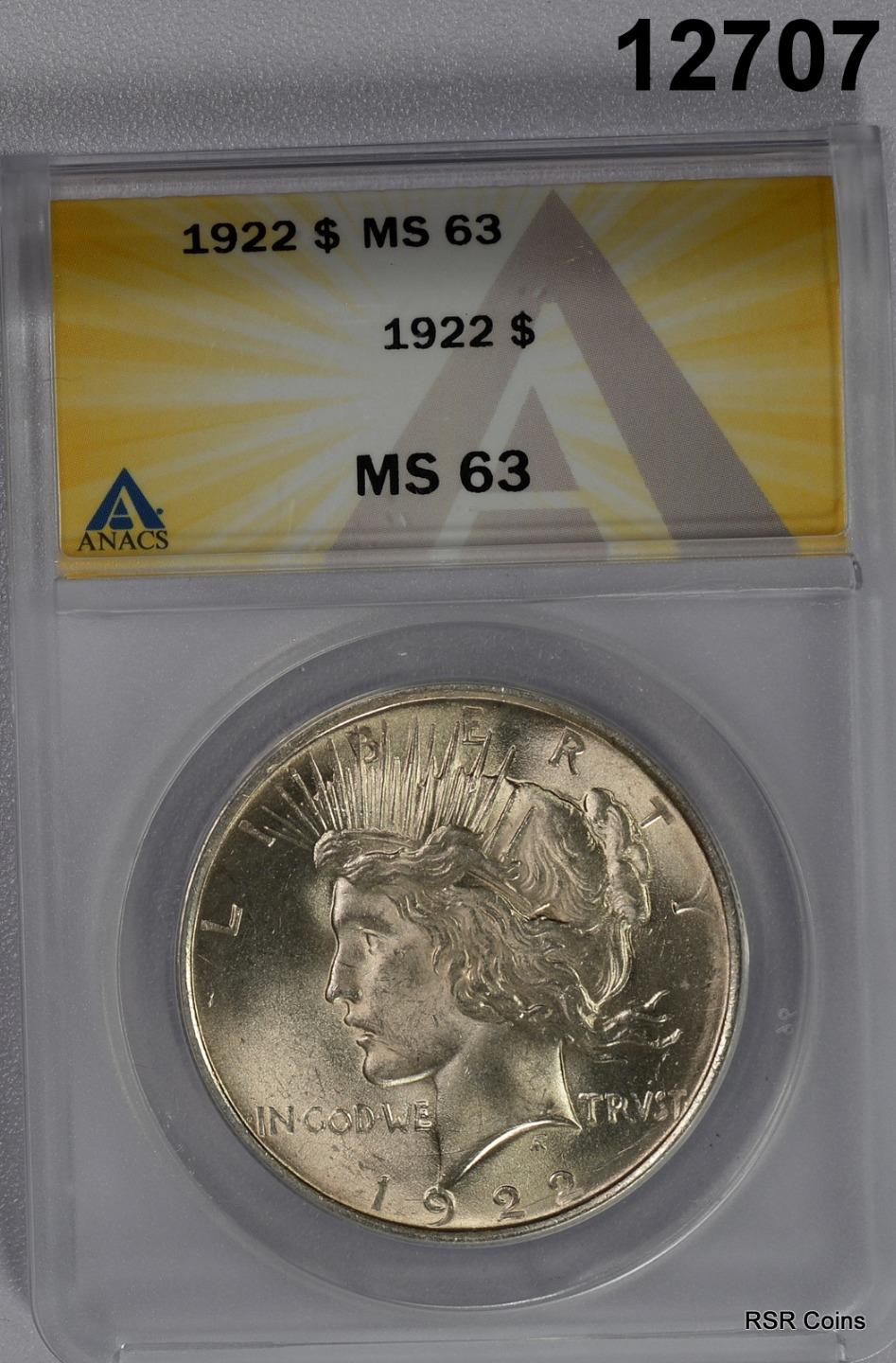 1922 PEACE SILVER DOLLAR ANACS CERTIFIED MS63 PALE GOLDEN FULLY STRUCK! #12707