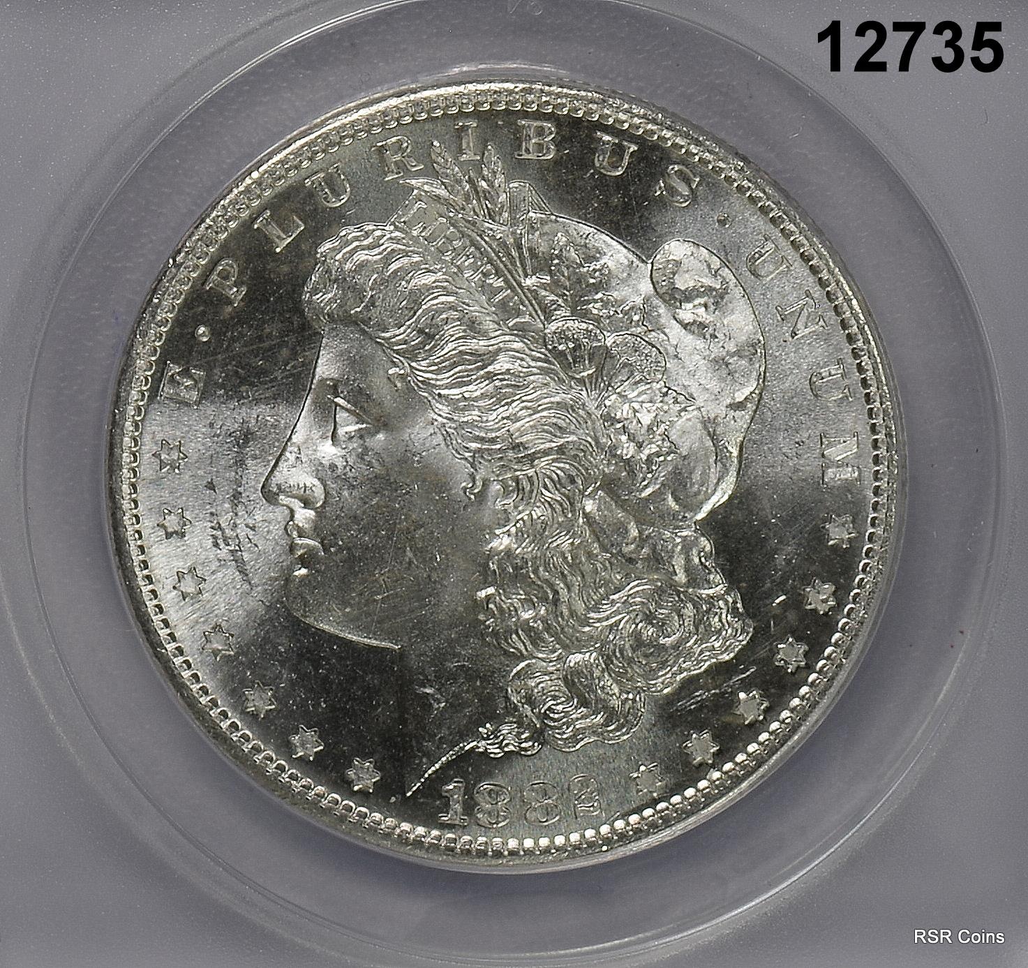 1882 S MORGAN SILVER DOLLAR ANACS CERTIFIED MS63 FLASHY LOOKS BETTER! #12735