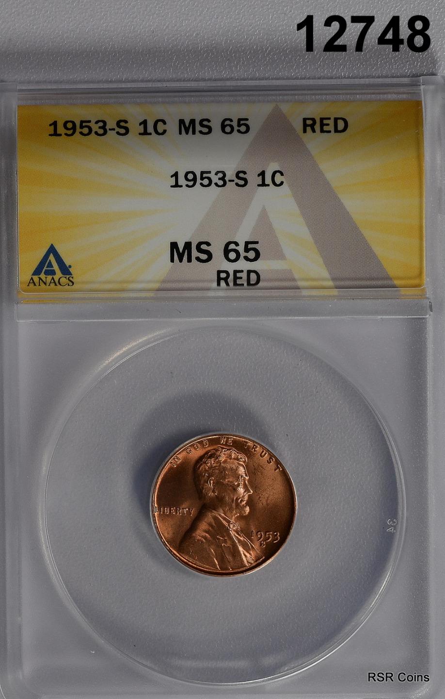 1953 S LINCOLN CENT ANACS CERTIFIED MS64 RD FLASHY! #12748