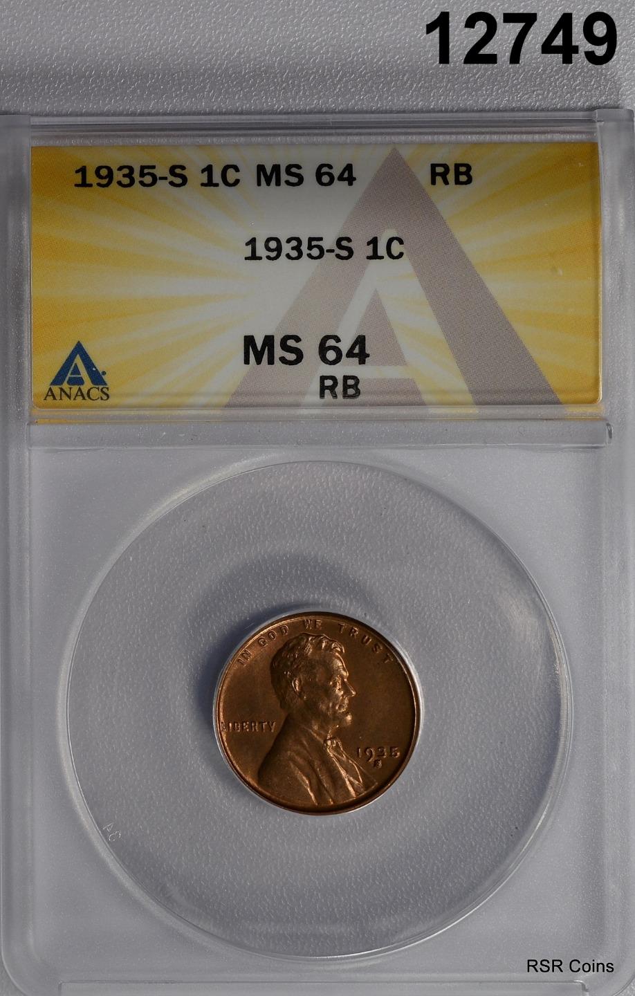 1935 S LINCOLN CENT ANACS CERTIFIED MS64 RB NICE COLOR! #12749