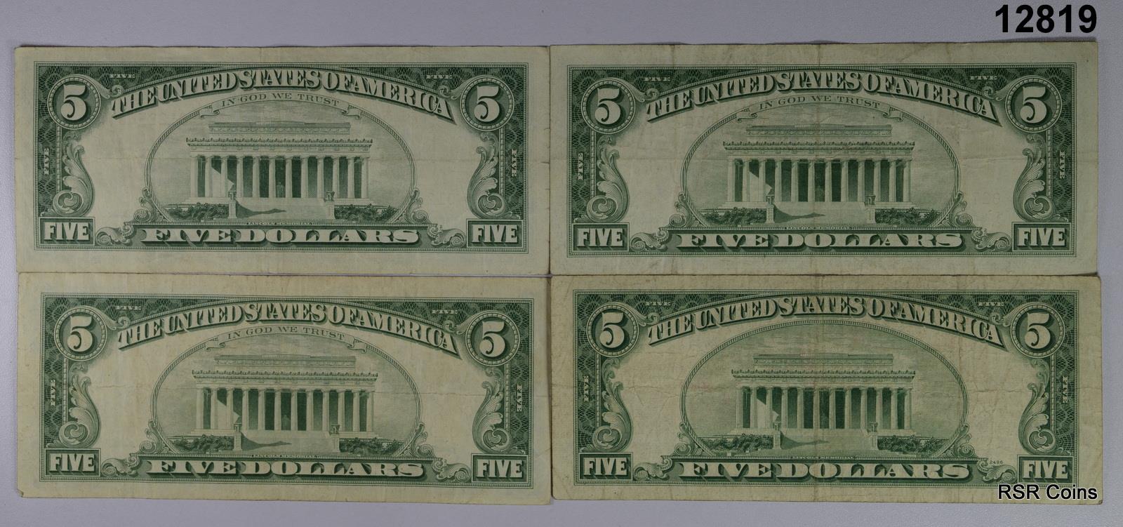 LOT OF 4 $5 RED SEAL STAR NOTES  1963 (3) 1953 C (1) CIRCULATED LOT! #12819
