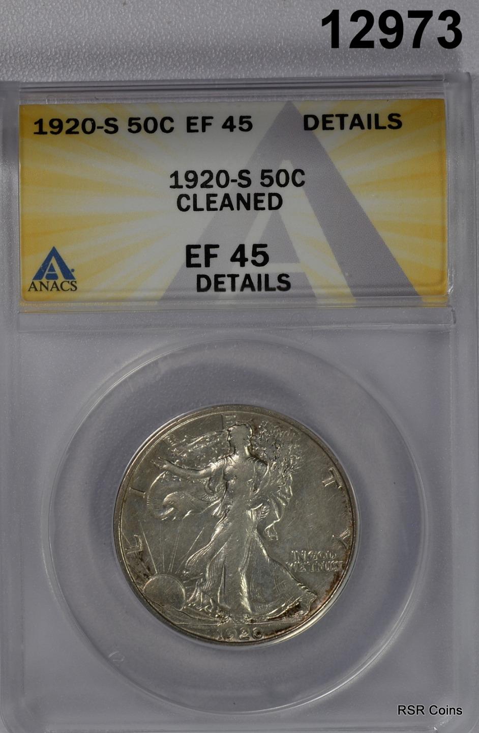 1920 S WALKING LIBERTY HALF ANACS CERTIFIED EF45 CLEANED RARE! #12973